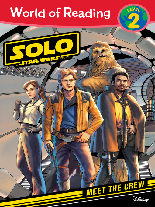 Title details for Solo: A Star Wars Story: Meet the Crew by Lucasfilm Press - Available